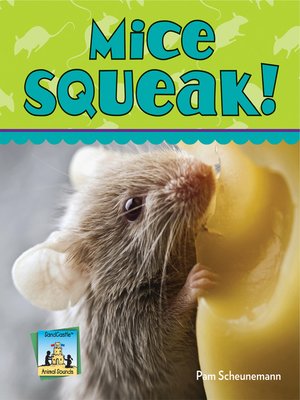 cover image of Mice Squeak!